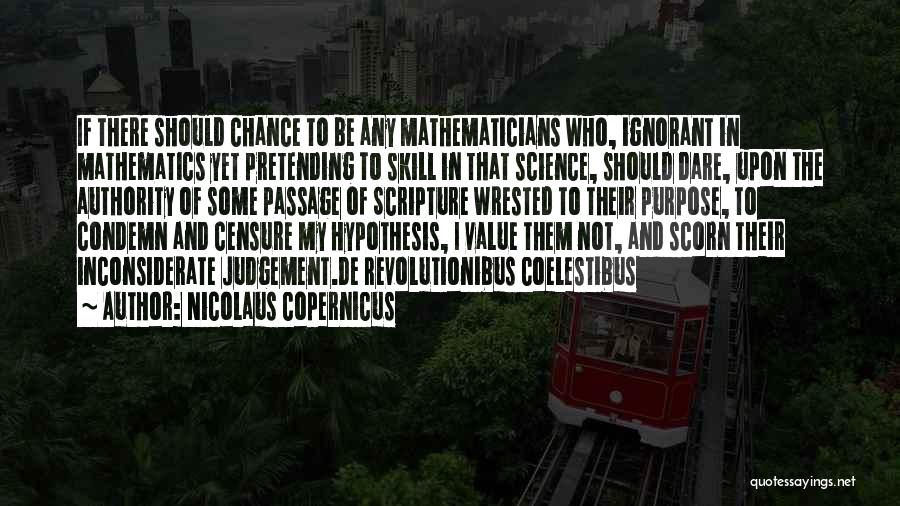 Copernicus Quotes By Nicolaus Copernicus