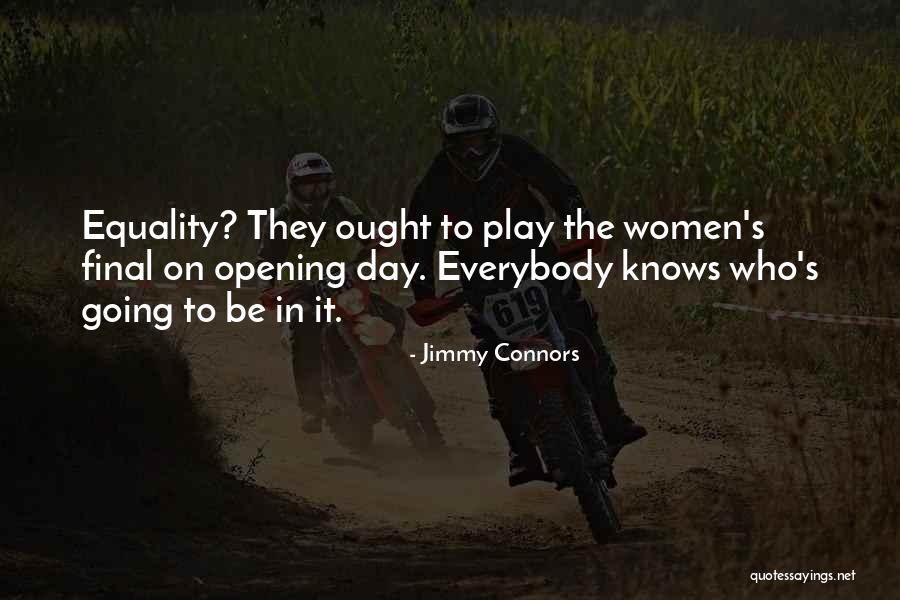Copiah Quotes By Jimmy Connors Copiah Quotes By Jimmy Connors