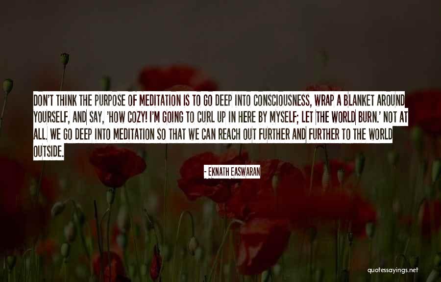 Copied Life Quotes By Eknath Easwaran Copied Life Quotes By Eknath Easwaran