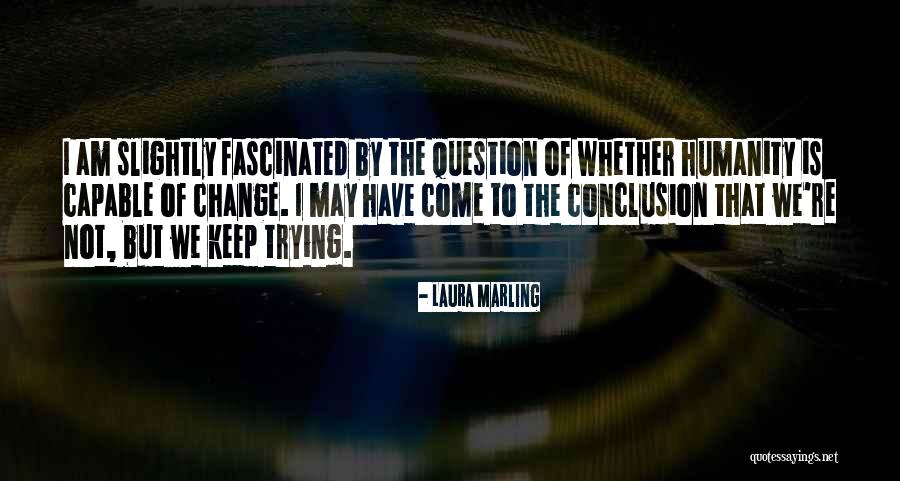 Copiii Lumii Quotes By Laura Marling Copiii Lumii Quotes By Laura Marling