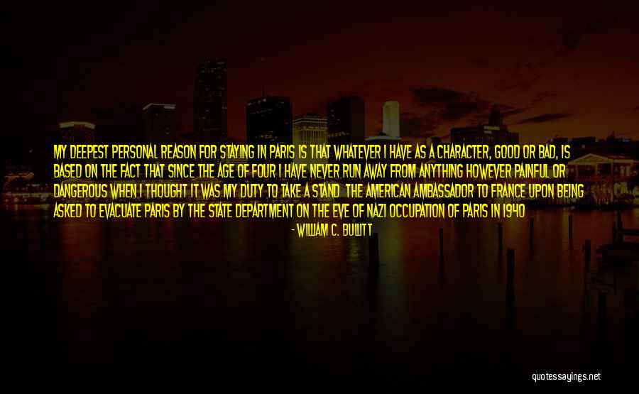Copilaria De Ieri Quotes By William C. Bullitt Copilaria De Ieri Quotes By William C. Bullitt