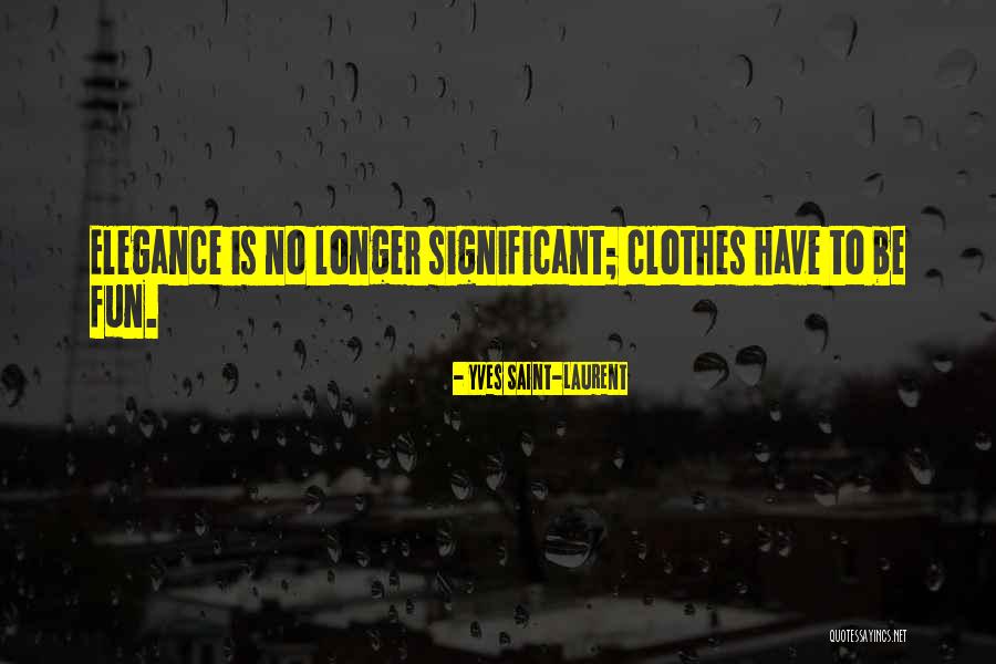 Copilaria Versuri Quotes By Yves Saint-Laurent Copilaria Versuri Quotes By Yves Saint-Laurent