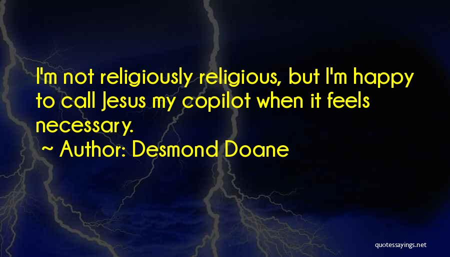 Copilot Quotes By Desmond Doane