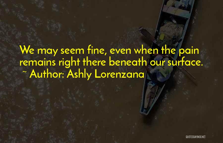 Coping Depression Quotes By Ashly Lorenzana