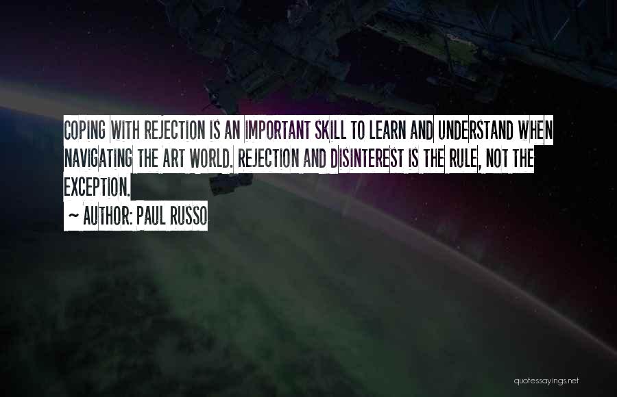 Coping Skills Quotes By Paul Russo