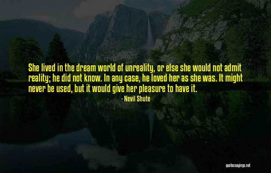 Coping With Death Of A Loved One Quotes By Nevil Shute