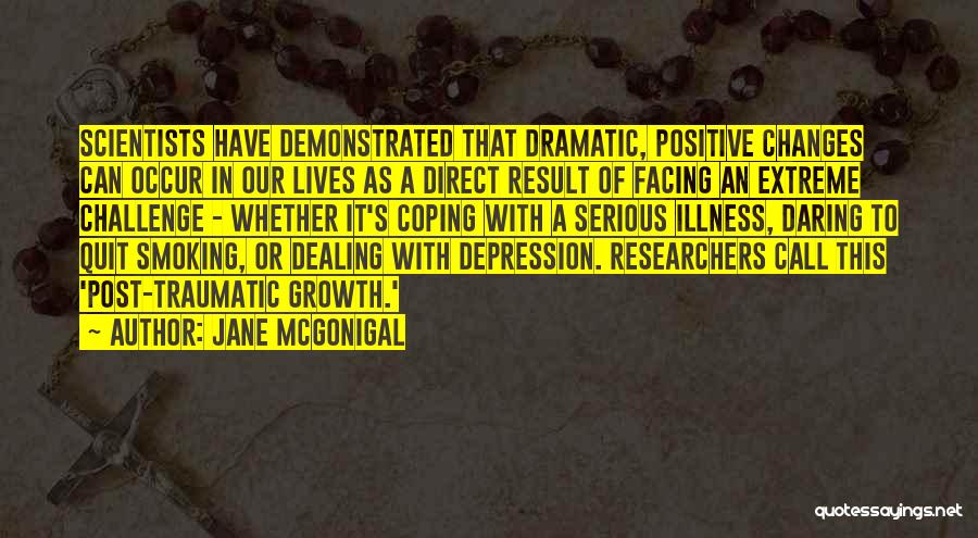 Coping With Depression Quotes By Jane McGonigal