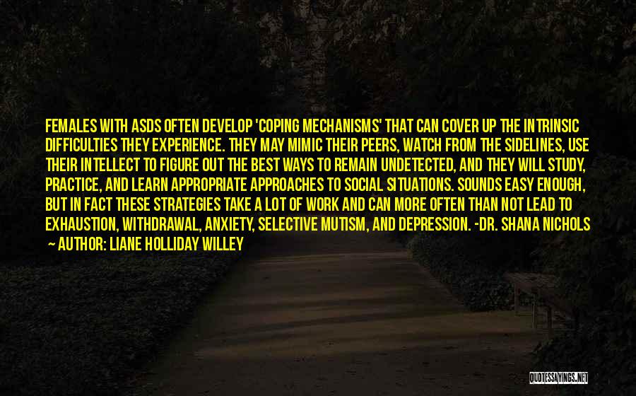 Coping With Depression Quotes By Liane Holliday Willey