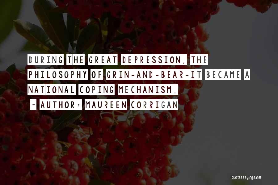 Coping With Depression Quotes By Maureen Corrigan