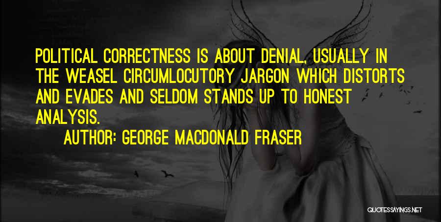 Coping With Loss Of Pet Quotes By George MacDonald Fraser