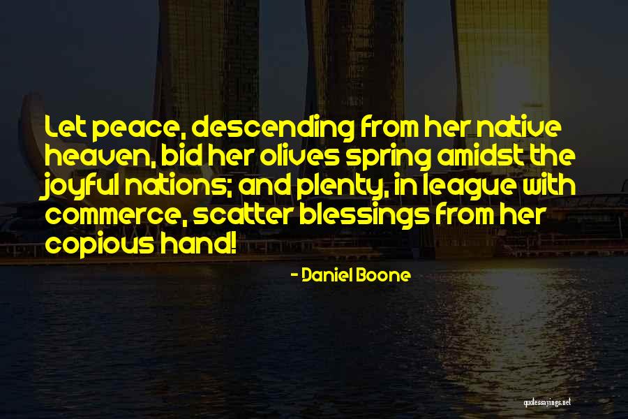 Copious Quotes By Daniel Boone Copious Quotes By Daniel Boone