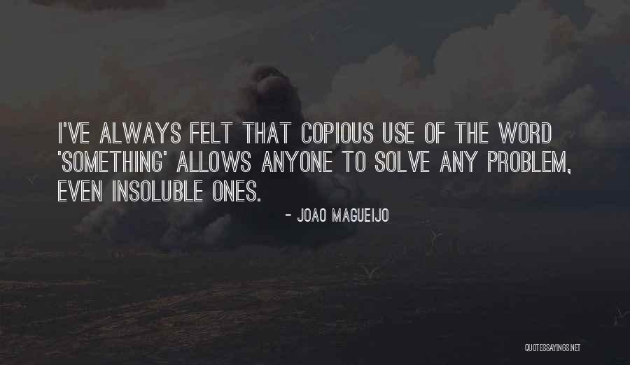 Copious Quotes By Joao Magueijo Copious Quotes By Joao Magueijo