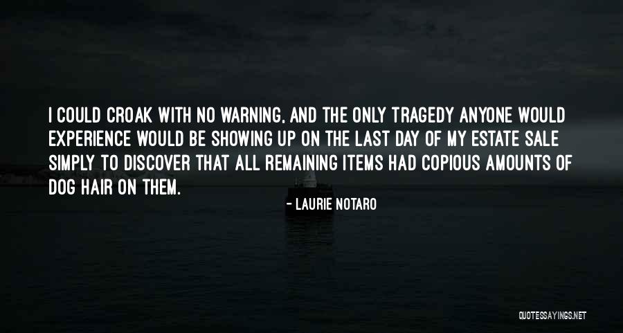 Copious Quotes By Laurie Notaro Copious Quotes By Laurie Notaro