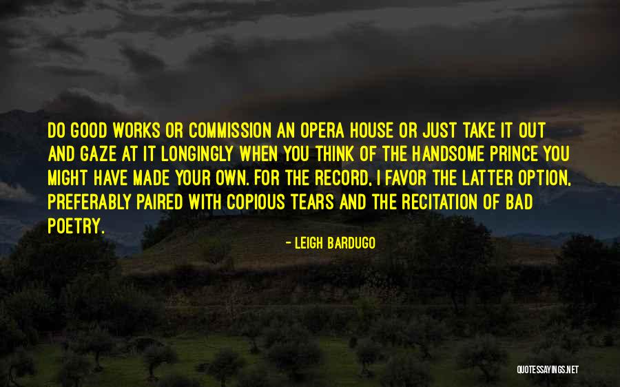 Copious Quotes By Leigh Bardugo Copious Quotes By Leigh Bardugo