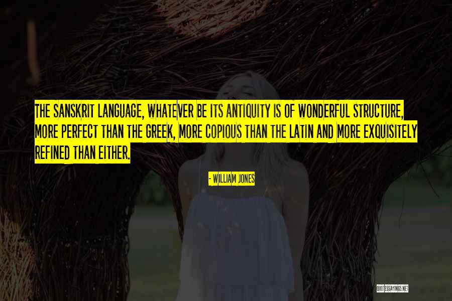 Copious Quotes By William Jones Copious Quotes By William Jones