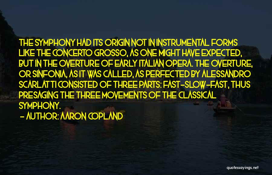 Copland Quotes By Aaron Copland