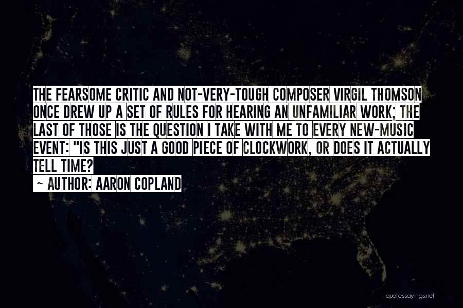 Copland Quotes By Aaron Copland