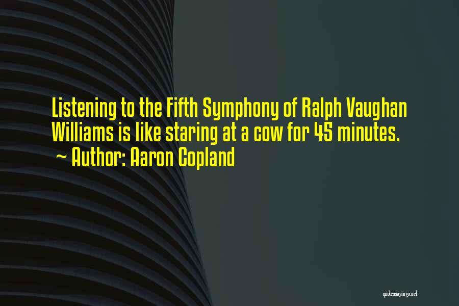 Copland Quotes By Aaron Copland