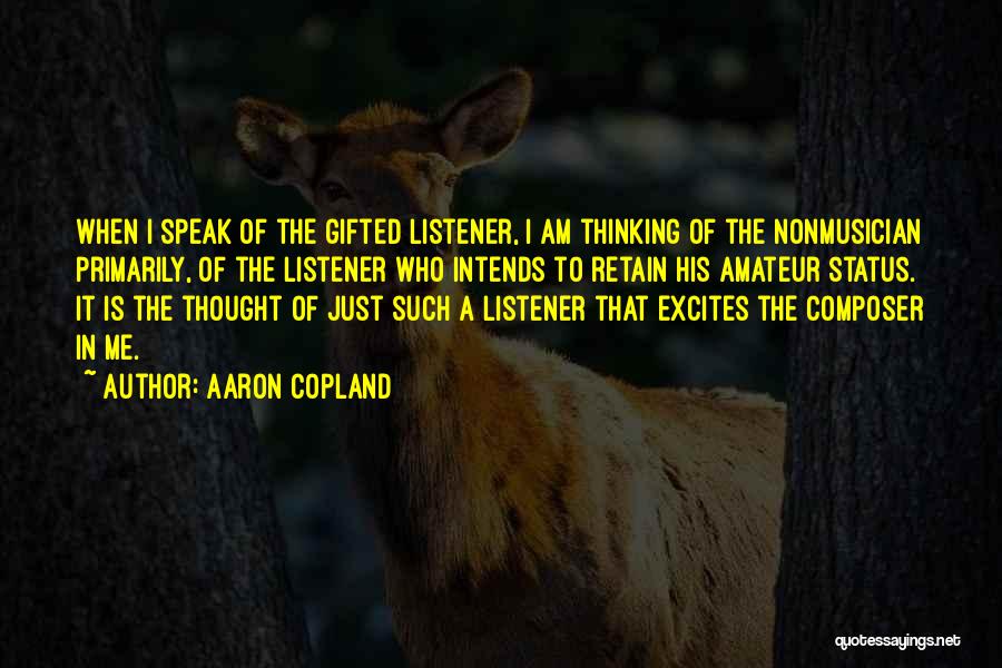 Copland Quotes By Aaron Copland