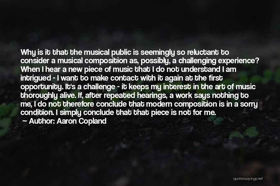 Copland Quotes By Aaron Copland