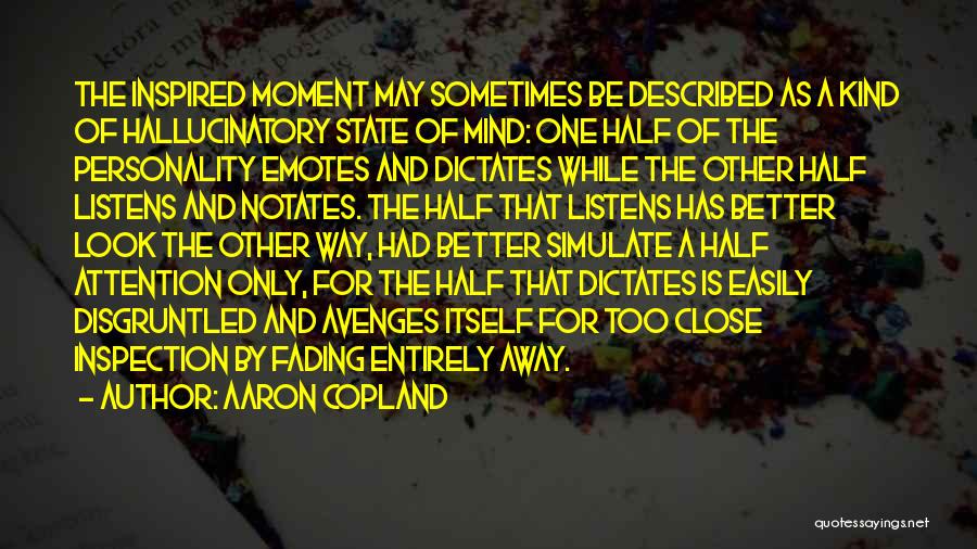 Copland Quotes By Aaron Copland