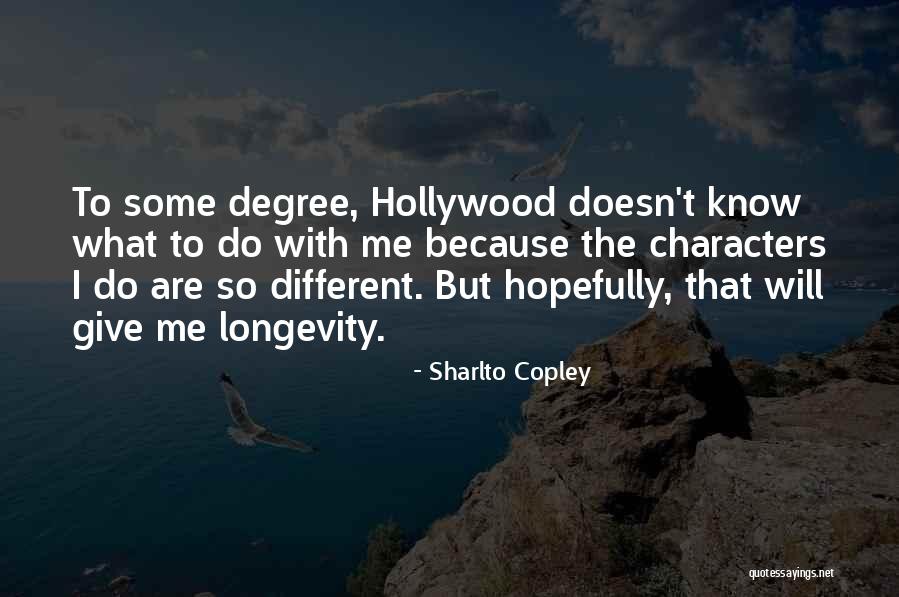 Copley Quotes By Sharlto Copley Copley Quotes By Sharlto Copley