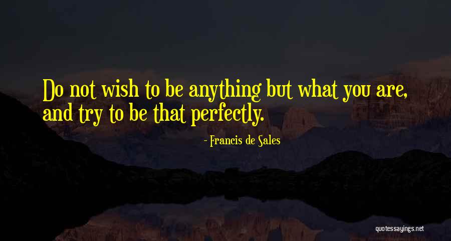 Coppafeel Pr Quotes By Francis De Sales Coppafeel Pr Quotes By Francis De Sales