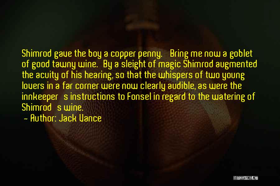 Copper Penny Quotes By Jack Vance