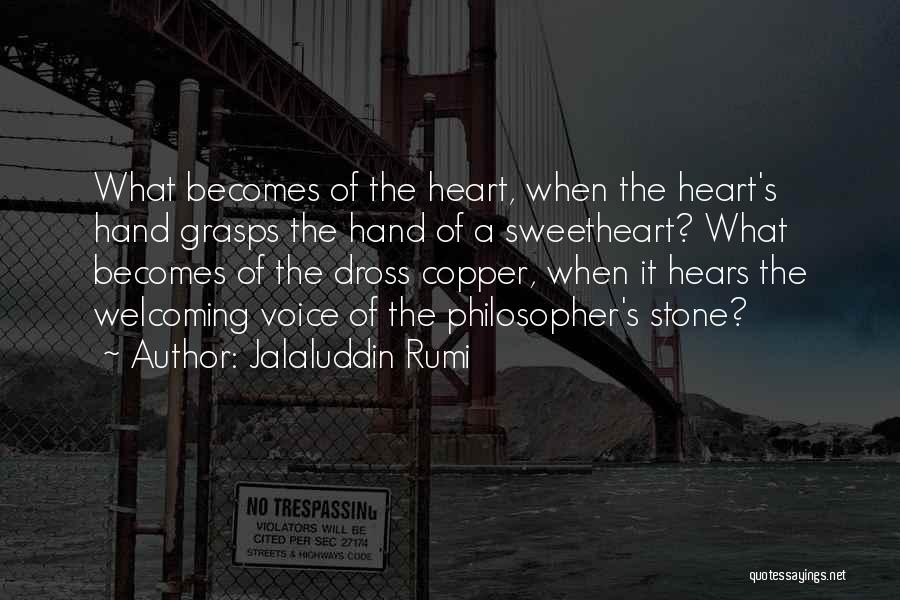 Copper Quotes By Jalaluddin Rumi