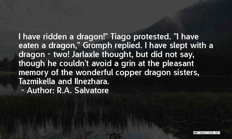 Copper Quotes By R.A. Salvatore