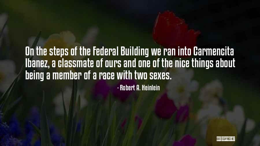 Copper River Tomato Quotes By Robert A. Heinlein Copper River Tomato Quotes By Robert A. Heinlein