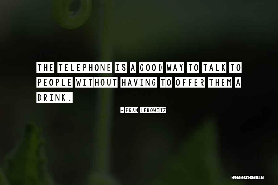 Copperheads And Cicadas Quotes By Fran Lebowitz Copperheads And Cicadas Quotes By Fran Lebowitz