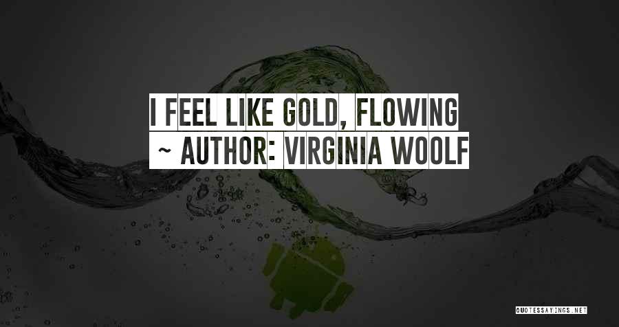 Copperman Azalea Quotes By Virginia Woolf