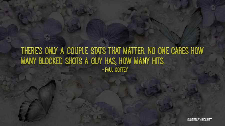 Coppernoll Stain Quotes By Paul Coffey Coppernoll Stain Quotes By Paul Coffey
