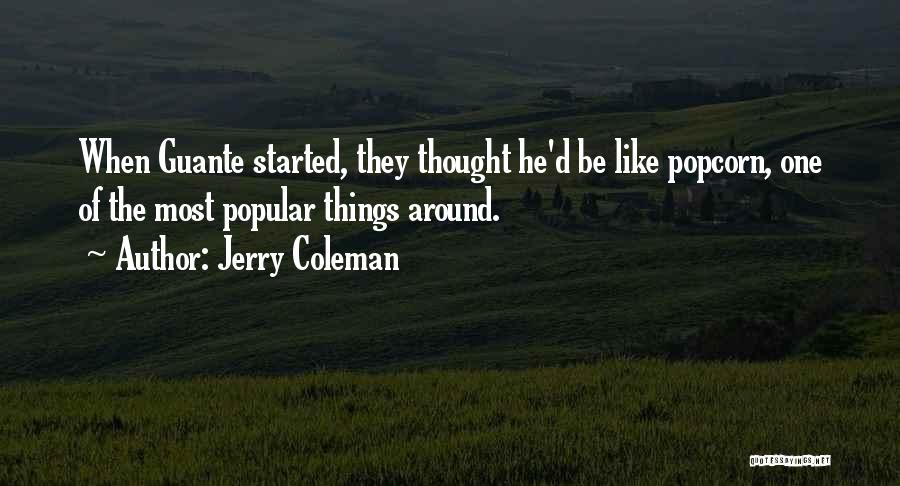 Coppersmith Lanterns Quotes By Jerry Coleman