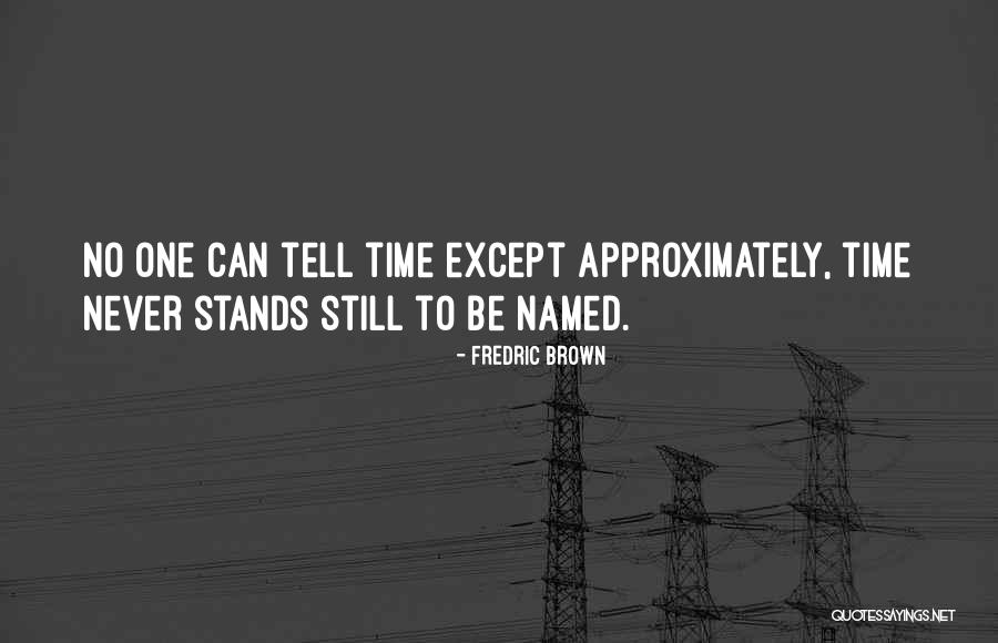 Copperstate Quotes By Fredric Brown