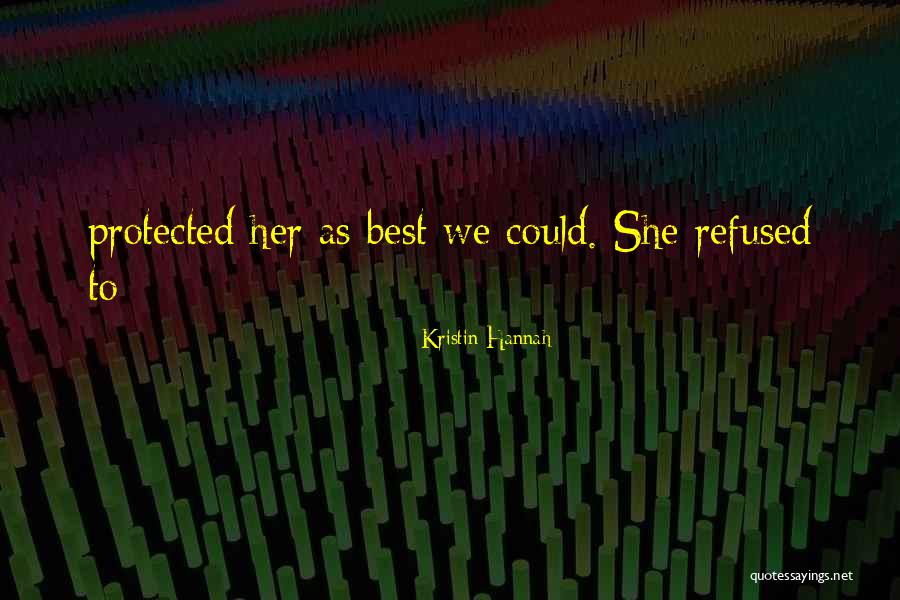 Coppertone Loquat Quotes By Kristin Hannah Coppertone Loquat Quotes By Kristin Hannah
