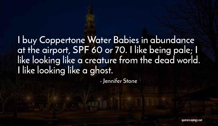 Coppertone Quotes By Jennifer Stone Coppertone Quotes By Jennifer Stone