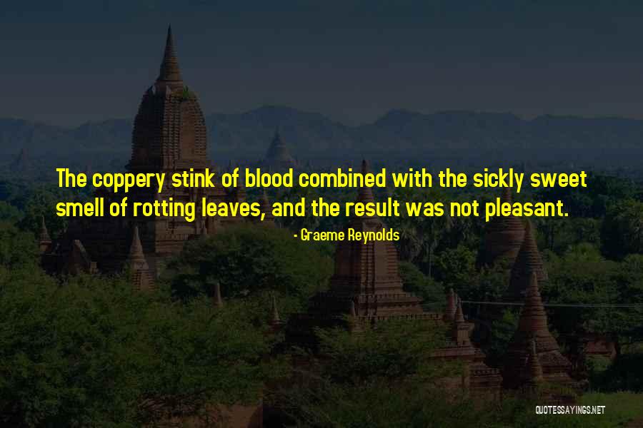 Coppery Quotes By Graeme Reynolds Coppery Quotes By Graeme Reynolds