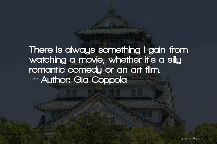 Coppola Movie Quotes By Gia Coppola