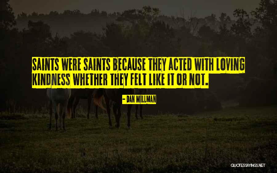 Coppolino Saginaw Quotes By Dan Millman Coppolino Saginaw Quotes By Dan Millman