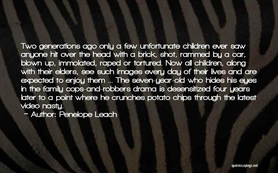 Cops And Robbers Quotes By Penelope Leach