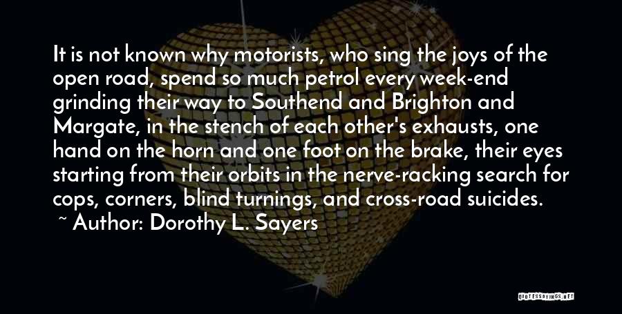 Cops Quotes By Dorothy L. Sayers
