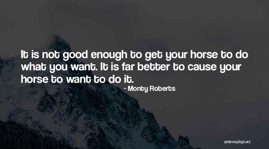 Coptic Christians Quotes By Monty Roberts Coptic Christians Quotes By Monty Roberts