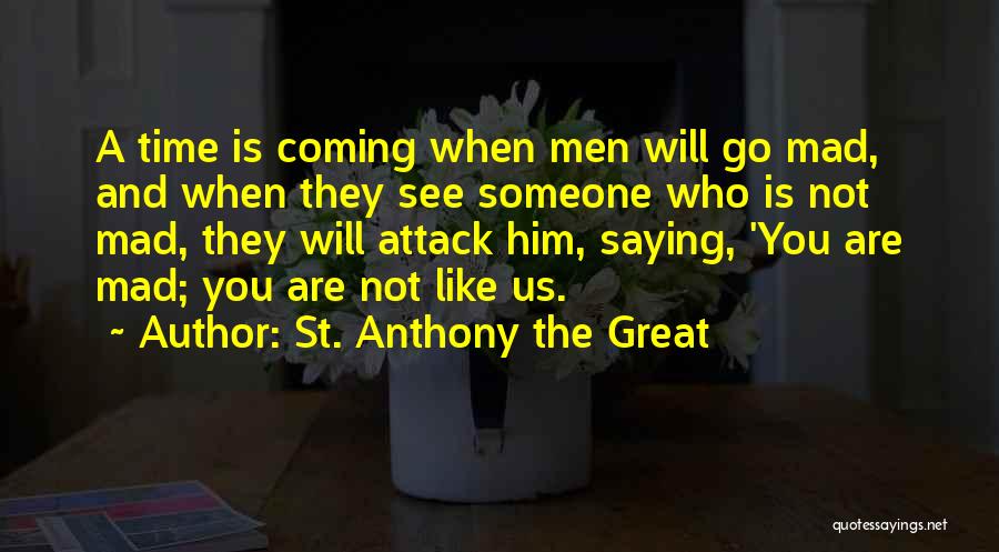 Coptic Quotes By St. Anthony The Great