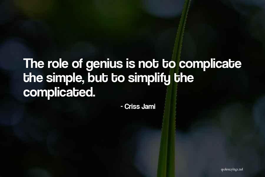 Copulos Group Quotes By Criss Jami Copulos Group Quotes By Criss Jami