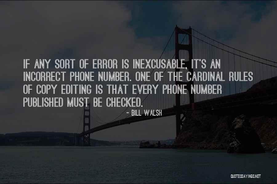 Copy Editing Quotes By Bill Walsh Copy Editing Quotes By Bill Walsh