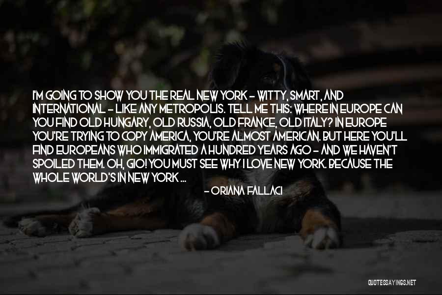 Copy Love Quotes By Oriana Fallaci