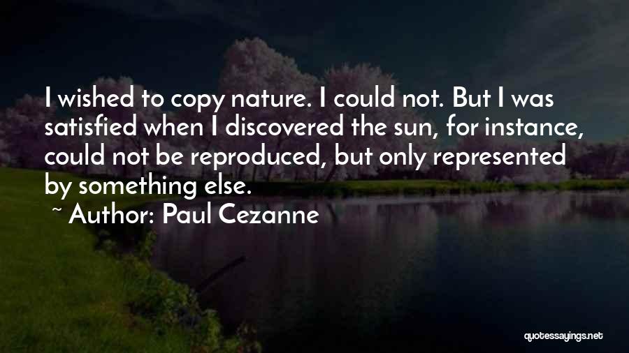 Copy Quotes By Paul Cezanne