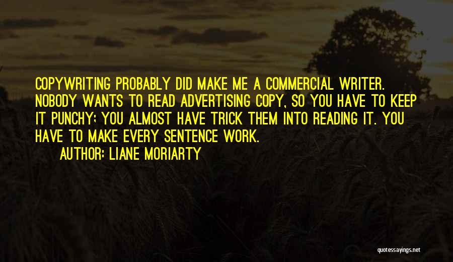 Copy Reading Quotes By Liane Moriarty